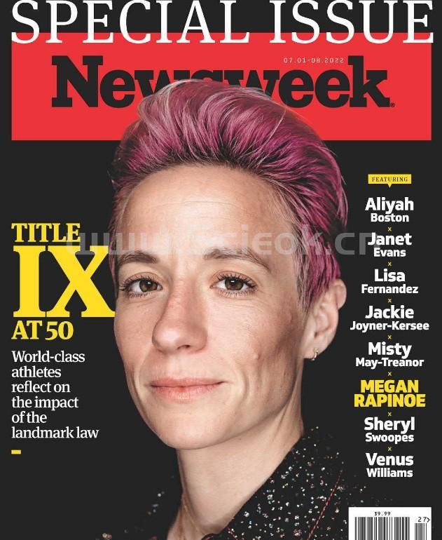 Newsweek-20220701《新闻周刊》杂志(美国版)  英文原版杂志 newsweek 新闻周刊电子版 第1张